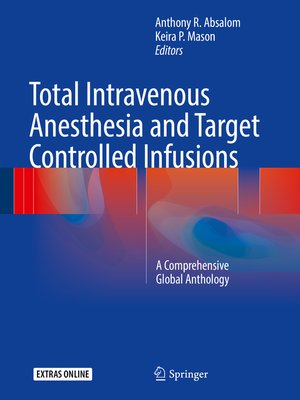 cover image of Total Intravenous Anesthesia and Target Controlled Infusions